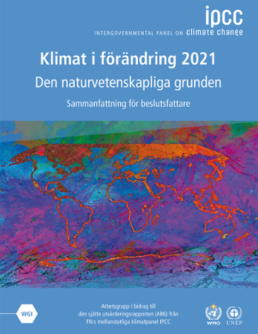 Framsida på den svenska översättningen av Klimat i förändring - Den naturvetenskapliga grunden